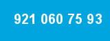 921 060 75 93 921 060 75 93